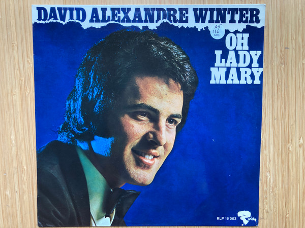 David Alexandre Winter - Oh Lady Mary (LP, Album)