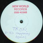 Tron (10) - It's Happening Again (12", W/Lbl)