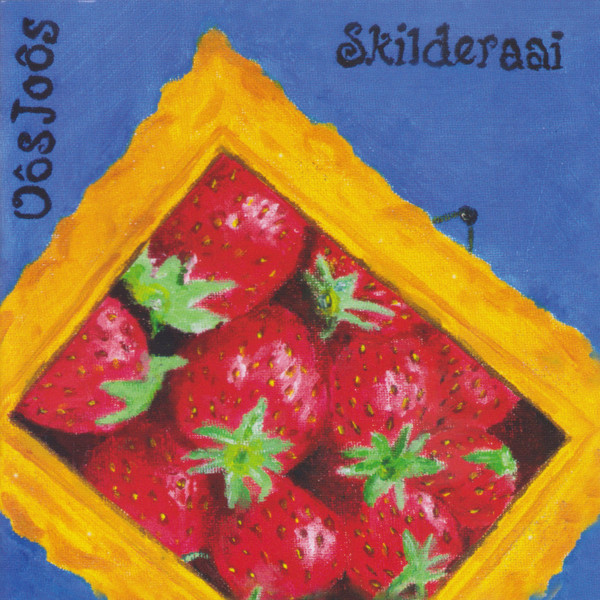 Oôs Joôs - Skilderaai (CD, MiniAlbum)