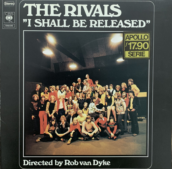 The Rivals (6) Directed by Rob van Dijk (3) - I Shall Be Released  (LP, Album)