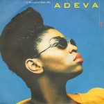 Adeva - It Should've Been Me (7")
