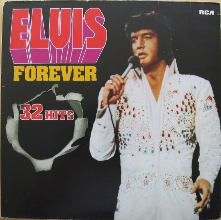 Elvis* - Elvis Forever (32 Hits) (2xLP, Comp, RE, Gat)