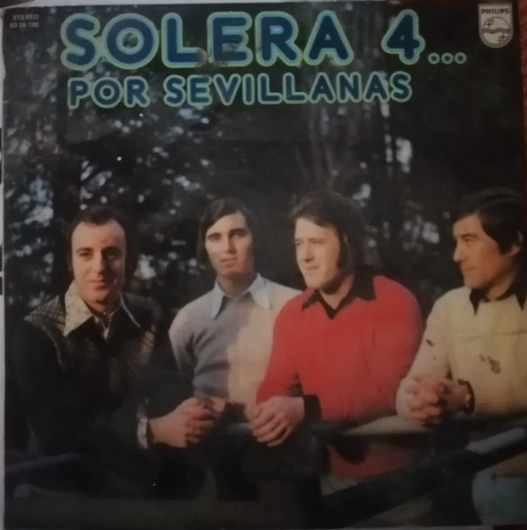 SOLERA 4 - SOLERA 4...POR SEVILLANAS (LP)