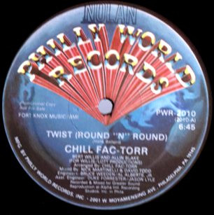 Chill Fac-Torr - Twist (Round 'N' Round) (12", Promo)