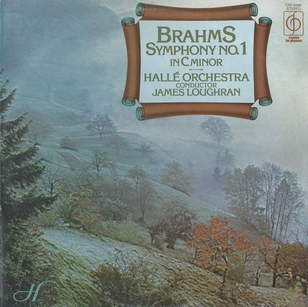 Brahms*, Hallé Orchestra, James Loughran - Symphony No.1 In C Minor Op.68 (LP)