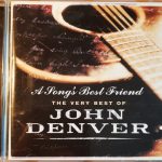 John Denver - A Song's Best Friend - The Very Best Of John Denver (CD, Comp, RE, RM, Son)