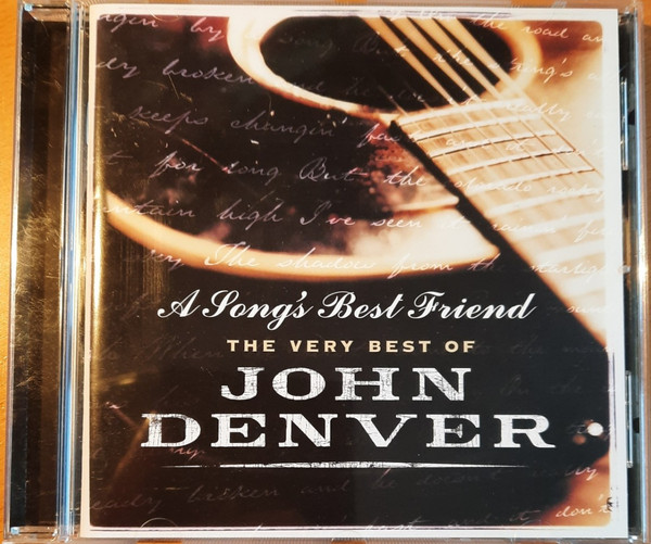 John Denver - A Song's Best Friend - The Very Best Of John Denver (CD, Comp, RE, RM, Son)