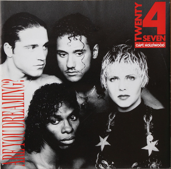 Twenty 4 Seven Featuring Capt. Hollywood* - Are You Dreaming? (7", Single)