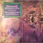 Brahms* - Hallé Orchestra, James Loughran - Symphony No.4 In E Minor (LP)
