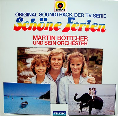 Martin Böttcher & Sein Orchester - Schöne Ferien (Original Soundtrack Der TV-Serie) (LP, Album)
