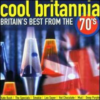 Various - Cool Britannia - Britain's Best From The 70's (CD, Comp)