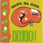 Bingo! - Nana Na Nina (7", Single)