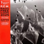 R.E.M. - Radio Free Europe 2025 (10", EP, Ltd, Ora)