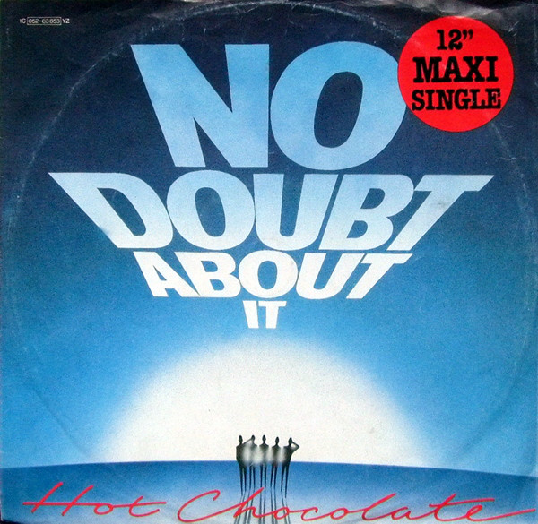 Hot Chocolate - No Doubt About It (12", Maxi)