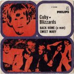 Cuby + Blizzards - Back Home (A Man) / Sweet Mary (7", Single)