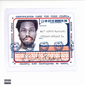 Ol' Dirty Bastard - Shimmy Shimmy Ya (12")