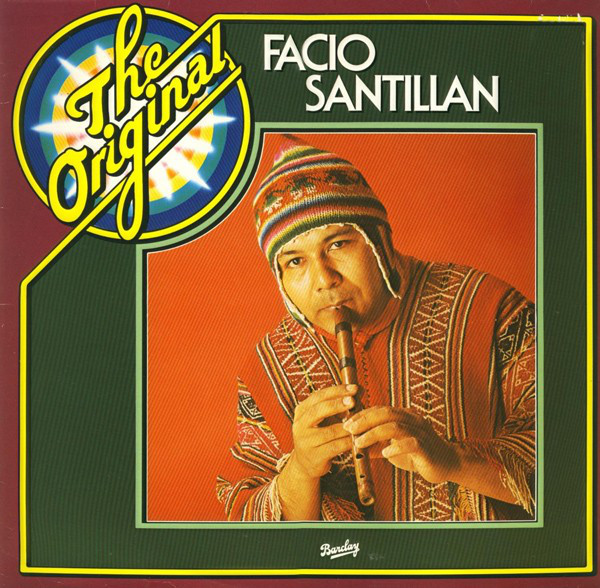 Facio Santillan - The Original Facio Santillan (LP, Comp)