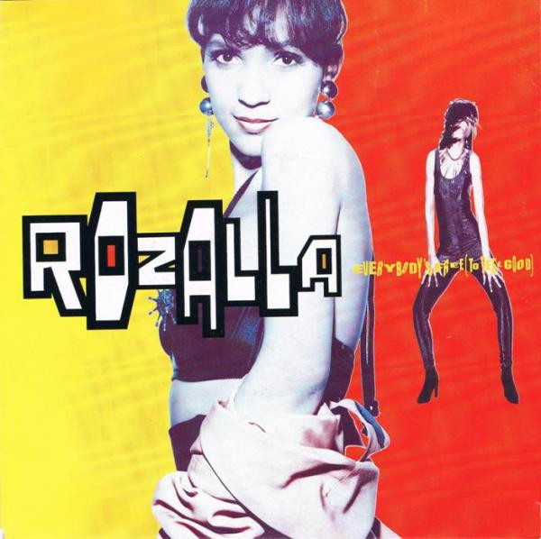 Rozalla - Everybody's Free (To Feel Good) (7")