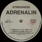 Stressness - Adrenalin (12")