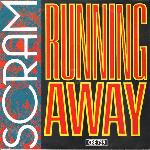 Scram - Running Away (7", Single)