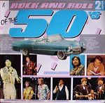 Various - Rock And Roll Of The 50's Volume 2 (2xLP, Comp)