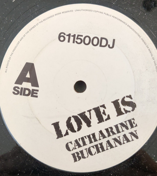 Catharine Buchanan - Love Is (12", Single, Promo)