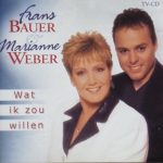 Frans Bauer & Marianne Weber - Wat Ik Zou Willen (CD, Album)
