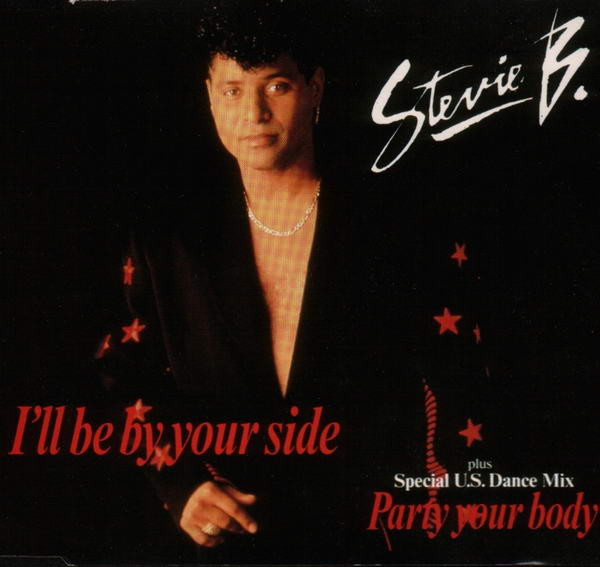 Stevie B - I'll Be By Your Side / Party Your Body (12")