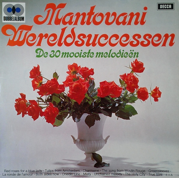 Mantovani - Wereldsuccessen - De 30 Mooiste Melodieën (2xLP, Comp, Gat)