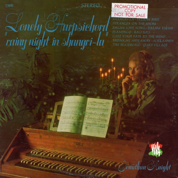 Jonathan Knight* - Lonely Harpsichord "Rainy Night In Shangri-La" (LP, Album)