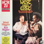 Yehudi Menuhin Violine Ravi Shankar Sitar Alla Rakha Tabla Prodyot Sen Tanpura Hephzibah Menuhin - West Meets East (Ein Musikalisches Zusammenspiel) (LP, Album)