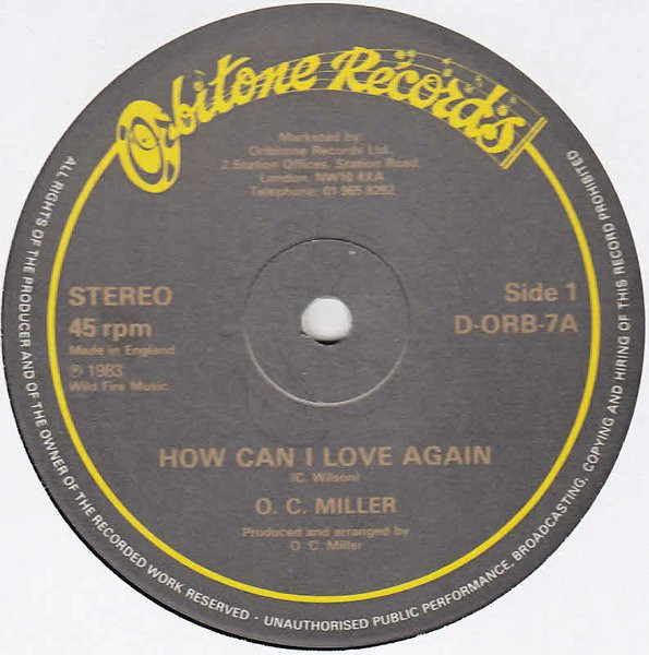 O. C. Miller* - How Can I Love Again (12")