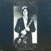 Rick Nelson & The Stone Canyon Band - Garden Party (LP, RE, Gat)