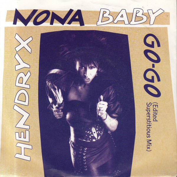 Nona Hendryx - Baby Go-Go (7", Single)