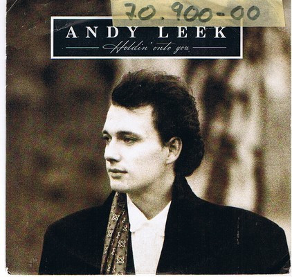 Andy Leek - Holdin' Onto You (7", Single)