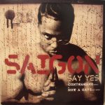 Saigon - Say Yes (12", Single)