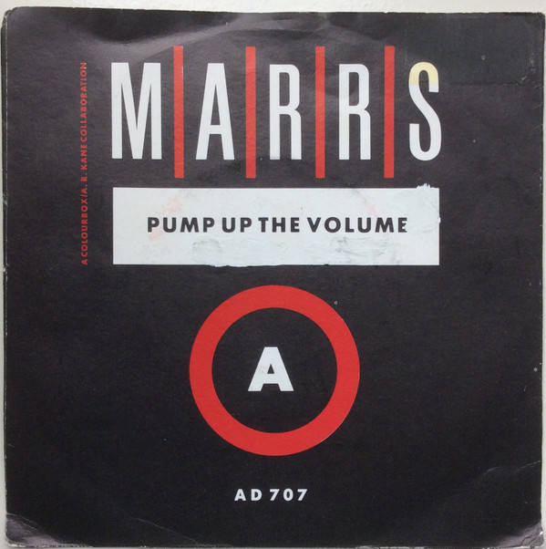 M|A|R|R|S - Pump Up The Volume (7", Single)