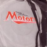 The Motors - Be What You Gotta Be (7")