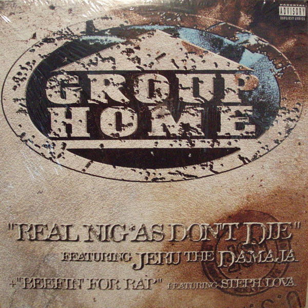 Group Home - Real Niggas Don't Die / Beefin' For Rap (12")