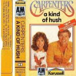 Carpenters - A Kind Of Hush (Cass, Album, RE)
