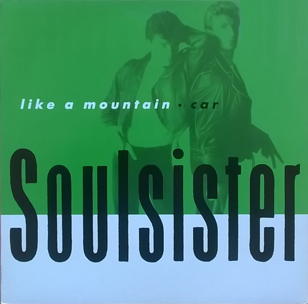 Soulsister - Like A Mountain (12")