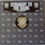 50 Cent - Straight To The Bank (12", Promo)