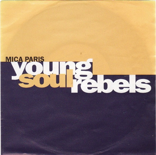 Mica Paris - Young Soul Rebels (7", Single)