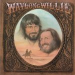 Waylon Jennings & Willie Nelson - Waylon & Willie (CD, Album, RE, RM)
