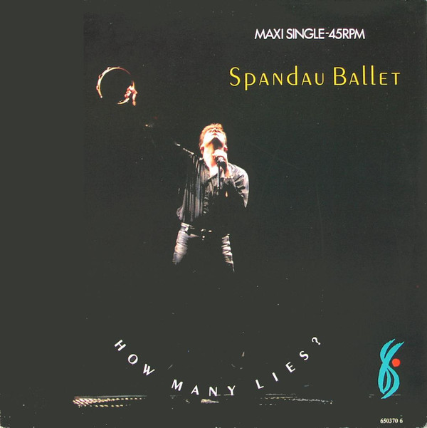 Spandau Ballet - How Many Lies ? (12", Maxi)
