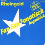 Rheingold - Fan Fan Fanatisch (12", Maxi)