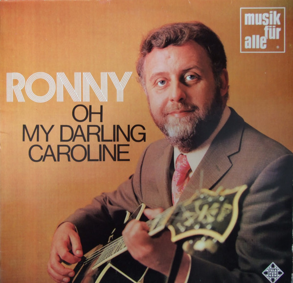 Ronny (4) - Oh My Darling Caroline  (LP, Album, RE)
