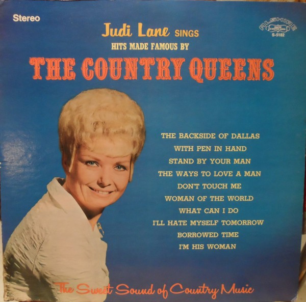Judi Lane - Judi Lane Sings Hits Made Famous By The Country Queens (LP, Album)