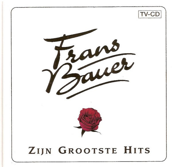 Frans Bauer - Zijn Grootste Hits (CD, Comp)