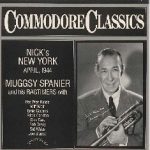 Muggsy Spanier And His Ragtimers - Nick's New York, April, 1944 (LP, Comp)